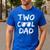 Dad Of The Birthday Boy Two Cool 2nd Bday Family Matching Men's Casual T-Shirt Royal Blue