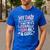 My Dad Gets Mad At Me But I'm Literally Him As A Girl Men's Casual T-Shirt Royal Blue