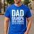 Dad Grandpa Great Grandpa Shirt I Just Keep Getting Better Men's Casual T-Shirt Royal Blue