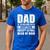Dad The Man Who Has Everything But Hair Father's Day Men's Casual T-Shirt Royal Blue Dad The Man Who Has Everything But Hair Father's Day Men's Casual T-Shirt Royal Blue