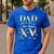 Dad Of The Miss Quince XV Birthday Mexican Quinceanera Men's Casual T-Shirt Royal Blue