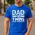 Dad Of Twins Classic Overachiever Cool Twin Dad Men's Casual T-Shirt Royal Blue