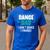 Dance Dad I Don't Dance I Finance Dad Saying Dancer Men's Casual T-Shirt Royal Blue