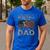 My Favorite Baseball Player Calls Me Dad Father's Day Men's Casual T-Shirt Royal Blue