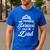 My Favorite Princess Calls Me Dad Daddy Fathers Day Men's Casual T-Shirt Royal Blue