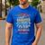 I'm A Lucky Dad I Have A Awesome Daughter She's Stubborn Men's Casual T-Shirt Royal Blue