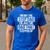 I'm Not The Stepdad I'm Just Dad That Stepped Up Step Dad Men's Casual T-Shirt Royal Blue