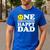 One Happy Dude Dad 1st Birthday Family Matching Men's Casual T-Shirt Royal Blue
