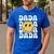 One Happy Family Birthday Matching Apparel Dada One Happy Dude Birthday Theme Family Matching Adult Child Short Sleeve Crew Neck Classic Fit Polyester 50 Cotton 50 Men's Casual T-Shirt Royal Blue
