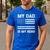 Thin Blue Line My Dad Is My Hero Son Daughter Of Cop Men's Casual T-Shirt Royal Blue