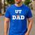 UT Austin Dad Shirt Ut Austin Dad Men's Casual T-Shirt Royal Blue