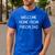 Welcome Home From Prison Dad Jokes Sarcastic Men's Casual T-Shirt Royal Blue