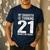 21st Birthday Dad Mom 21 Year Old Daughter Family Squad Men's Casual T-Shirt Navy