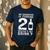 21st Birthday Dad Mom 21 Year Old My Daughter Squad Men's Casual T-Shirt Navy