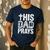 This Dad Pray Religious Vintage Father's Day Christian Daddy Men's Casual T-Shirt Navy