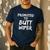 Fun New Dad Joke Baby Shower Gag Promoted To Butt Wiper Men's Casual T-Shirt Navy Fun New Dad Joke Baby Shower Gag Promoted To Butt Wiper Men's Casual T-Shirt Navy