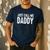 Just Call Me Daddy Shirt Dad Men Fathers Day Men's Casual T-Shirt Navy
