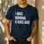 I Was Normal 6 Kids Ago Mom Of Six Dad Of 6 Children Fun Men's Casual T-Shirt Navy