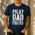 Pilot Dad Shirt Men Fathers Day Aviation Pilot Men's Casual T-Shirt Navy