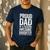 Proud Dad Of A Freaking Awesome Daughter Shirt Fathers Day Men's Casual T-Shirt Navy