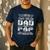 I Have Two Titles Dad And Pap Tshirt Fathers Day Men's Casual T-Shirt Navy