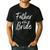 Father Of The Bride Wedding Marriage Bride Dad Men's Casual T-Shirt Black Father Of The Bride Wedding Marriage Bride Dad Men's Casual T-Shirt Black