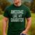 Awesome Like My Daughter Father's Day Dad Men's Casual T-Shirt Forest Awesome Like My Daughter Father's Day Dad Men's Casual T-Shirt Forest