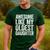 Awesome Like My Oldest Daughter Shirt Men Dad Fathers Day Men's Casual T-Shirt Forest