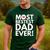 Most Bestest Dad Ever Great Fathers Day Men's Casual T-Shirt Forest