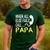 Call Papa When All Else Fails For Dad Husband Men's Casual T-Shirt Forest