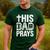 This Dad Pray Religious Vintage Father's Day Christian Daddy Men's Casual T-Shirt Forest