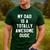 My Dad Is A Totally Awesome Dude T-Shirt Men's Casual T-Shirt Forest
