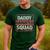 Daddy Daughter Squad Fathers Day Matching Dad And Daughter Men's Casual T-Shirt Forest