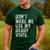 Don't Make Me Use My Daddy Voice Dad Vintage Retro Men's Casual T-Shirt Forest