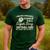 I Never Dreamed I'd Grow Up To Be A Super Sexy Softball Dad Men's Casual T-Shirt Forest