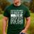 Father's Day I Never Dreamed I'd Be a Super Sexy Dog Dad Men's Casual T-Shirt Forest Father's Day I Never Dreamed I'd Be a Super Sexy Dog Dad Men's Casual T-Shirt Forest