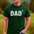 Father's Day Shirt Dad To The First Power Shirt Men's Casual T-Shirt Forest