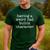 Having a Weird Dad Builds Character Tshirt Men's Casual T-Shirt Forest