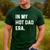 In My Hot Dad Era Adult Humor Saying Men's Casual T-Shirt Forest