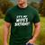 Humor Dad Husband It's My Wife's Birthday Men's Casual T-Shirt Forest