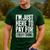 I'm Just Here To Pay For Everything Shirt Mom Dad Men's Casual T-Shirt Forest