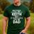 KEITH Name Father's Day Personalized Men Dad Men's Casual T-Shirt Forest