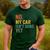 No My Car Isn't Done Yet Garage Car Mechanic Dad Men Men's Casual T-Shirt Forest