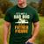 Not Dad BOD Its A Father Figure Fathers Day Daddy Papa Men's Casual T-Shirt Forest
