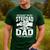 Not The Stepdad Dad That Stepped Up Fathers Day 2025 Men's Casual T-Shirt Forest