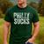 PHILLY SUCKS Philadelphia Hate City Gag Humor Dad Men's Casual T-Shirt Forest