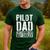 Pilot Dad Shirt Men Fathers Day Aviation Pilot Men's Casual T-Shirt Forest