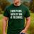 I Have Plans With My Dog In The Garage Dad Joke Handyman Men's Casual T-Shirt Forest