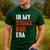 In My Sigma Dad Era Meme Alpha Male Sigma Daddy Father Men's Casual T-Shirt Forest