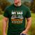 Trucker Father's Day To The World My Dad Is Just A Trucker Men's Casual T-Shirt Forest